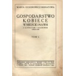 Ochorowicz- Monatowa Marya - Gospodarstwo kobiece w mieście i na wsi. With illustrations and color plates [Warsaw 1914].