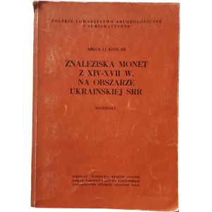 Mikołaj Kotlar, Znaleziska monet z XIV-XVII w. na obszarze Ukraińskiej SRR