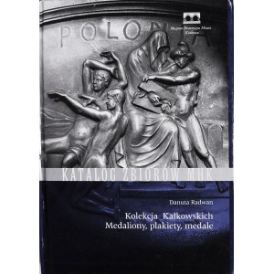 Katalog kolekcja Kałkowskich - medaliony, plakiety, medale. 496 stron