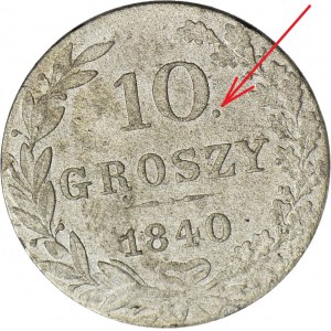 RR-, 10 Groszy 1840 Z KROPKĄ PO DACIE, rzadkie