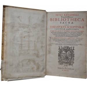 Starodruk 1660 -Petri Ravanelli - Genewa - Bibliotheca sacra, seu thesaurus scripturae canonicae amplissimus -