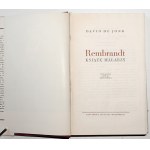 de Jong D., REMBRANDT KSIĄŻĘ MALARZY [wyd. 1]