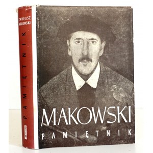 Makowski T., PAMIĘTNIK [1st edition] very good condition [small print run].