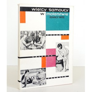 Witz I., WIEGLY SAMOUCS IN PAINTING [1st ed.][