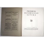 PRZEMYSŁ RZEMIOSŁO SZTUKA, 1923 [veľmi pekný exemplár] Sliezske keramické práce, Tajomstvá maliarskeho remesla, Hracie karty pre geografiu Poľska, Makaty marszałka Francji, Ze średniowiecznych malowań ściennych, O skrzyni z Nowego Sącz Nowy Sącz Śląsk