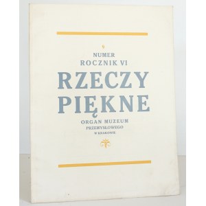 RZECZY PIĘKNE, 1925 [sehr schönes Exemplar] Kaschubische Hausindustrie, Ludwika Maria Gonzagas Sarkophag in den Gewölben der Wawel-Kathedrale, Arbeiten von Architekten und Handwerkern bei der Restaurierung der Płock-Kathedrale im 16. Jahrhundert, Slawisch