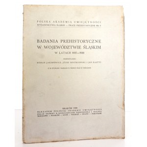 Jakimowicz R., PREHISTORICKÉ STUDIE VE ŚLĄSKIE WOJEWÓDZTWIE, 1939