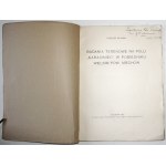 Reyman T. [author's entry], FIELD RESEARCH ON THE KARASINIEC FIELD IN POBIEDNIK WIELKY, Miechow County, 1932