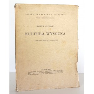 Sulimirski T., WYSOCKA KULTUR, 1931 [3 Karten, 30 Tafeln].