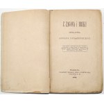Dygasinski A., ZAGONA I BRUKU zbiór nowy, 1889 [1st ed.]
