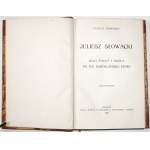 Grabowski T., JULIUSZ SŁOWACKI JEGO ŻYWOT I DZIEŁA, t.1-2, 1909 [oprawa]