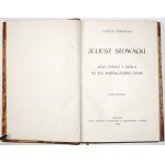 Grabowski T., JULIUSZ SŁOWACKI JEGO ŻYWOT I DZIEŁA, zv. 1-2, 1909 [väzba].