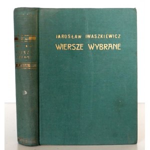 Iwaszkiewicz J., WIERSZE WYBRANE, 1938 [1. Aufl., Porträt des Autors].