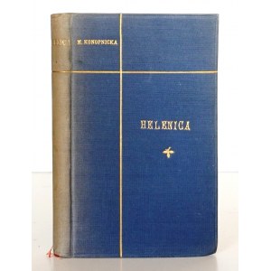 Konopnicka M., HELENICA, 1902 [1st ed.]