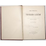 Mickiewicz A., TRYBUNA LUDÓW, 1907 [oprawa, ładny egz.]