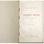 Puschkin A., EUGENIUS ONIEGIN, 1902 [gebunden].