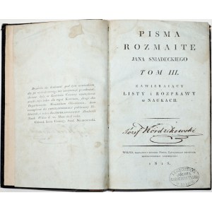 Śniadecki J., PISMA ROZMAITE t.III, 1818 [Listy i rozprawy w naukach]
