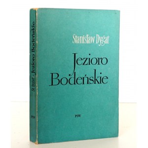 Dygat S., JEZIORO BODEŃSKIE, wyd.1, [okładka Ewa Lubelska-Frysztak]