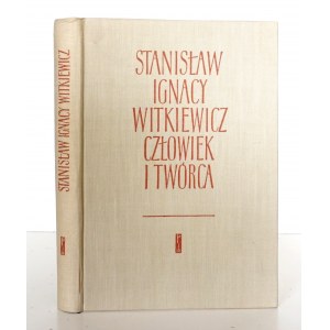 Witkiewicz S., CZŁOWIEK I TWÓRCA wyd. 1 [okładka Lubelska-Frysztak E.] nakład 3253egz., stan bdb