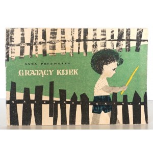 [Read to me, Mom] Przemyska A., PLAYING KIJEK [illustrated by Mikiewicz-Poreyko M.].