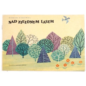 [Read to me, Mom] Radziwill B., NAD ZIELONY LASEM [illustrated by Gutsche H.].