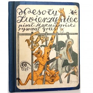 Makuszyński K., WESOŁY ZWIERZYNIEC 1923 [wyd.1] [ilustr. Grus]