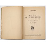 Montgomery L., ANIA NA UNIVERSITECIE, 1948 [obálka J. Petry-Przybylska].