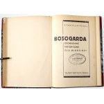 Nogaj S., BOSOGARDA historische Geschichte