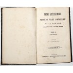 Stagraczyński J., NAUKI KATECHISMOWE O PRAWDACH WIARY I OBYCZAJÓW, 1886