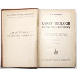Tanquerey A., ZARYS TEOLOGII ASCETYCZNEJ I MISTYCZNEJ, t.1-2