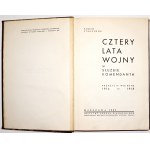 Starzyński R., CZTERY LATA WOJNY W SŁUŻBIE KOMENDANTA, 1937
