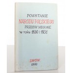 Zbrożek P., POWSTANIE NARODU POLSKIEGO PRZECIW MOSKWIE w 1830 i 1831, 1880 [Powstanie Listopadowe]