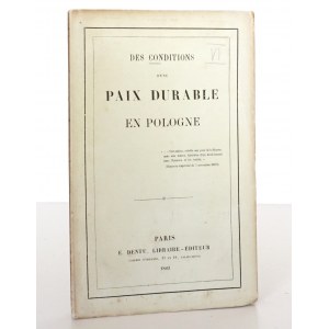 Zbyszewski L., DES CONDITIONS D’UNE PAIX DURABLE EN POLOGNE, 1863 [Powstanie Listopadowe]