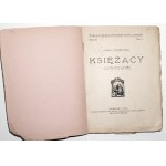 Chmielińska A., KSIĘŻACY (Łowiczanie), 1925 [iustr.]