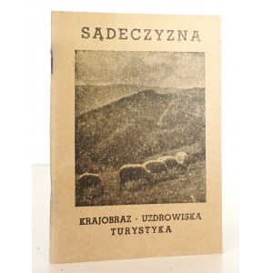 Dagnan K., SĄDECZYZNA krajobraz uzdrowiska turystyka