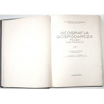 Nowakowski S., [wpis autora] GEOGRAFJA GOSPODARCZA POLSKI ZACHODNIEJ, 1929-30, t.1-2 [płótno+obwoluta, liczne ilustracje]