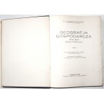 Nowakowski S., [wpis autora] GEOGRAFJA GOSPODARCZA POLSKI ZACHODNIEJ, 1929-30, t.1-2 [płótno+obwoluta, liczne ilustracje]