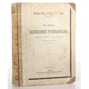 Ribot Th., DZIEDZICZNOŚĆ PSYCHOLOGICZNA, 1885