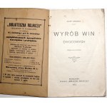 Drewko J., WYRÓB WIN OWOCOWYCH, 1915