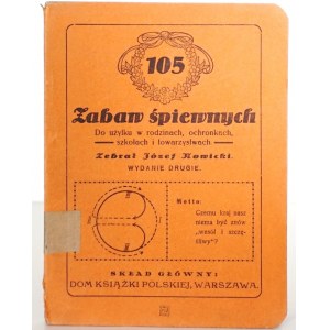 Nowicki J., 105 ZABAW ŚPIEWNYCH, 1925