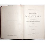 BIBLIOTEKA WARSZAWSKA, Rok 1896 t.1-3 [ historia, przyroda, etnografia, monety, Askenazy, Korzon, Smolka, Nusbaum]