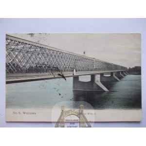 Warsaw, Bridge on the Vistula, published by H.P. No. 6, ca.1905