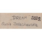 Gossia Zielaskowska (b. 1983, Poznań), Dream, 2022