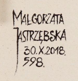 Małgorzata Jastrzębska (ur. 1975, Lublin), Nr 598, 2018