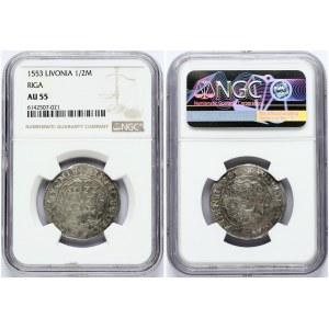 Latvia Livonia 1/2 Mark 1553 Riga NGC AU 55