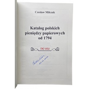 Czesław Miłczak - Ekskluzywny Katalog polskich pieniędzy papierowych od 1794