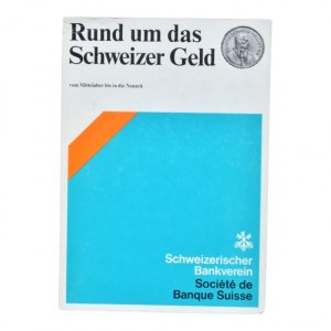 Winterstein Christian - Rund um das Schweizer Geld 1983