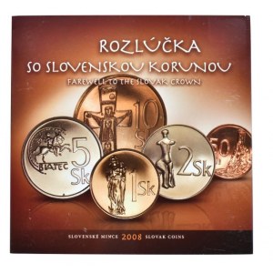 Sada oběžných mincí 2008, Rozlúčka so slovenskou korunou