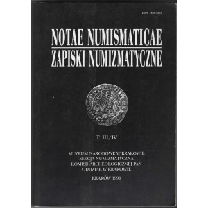 Notae Numismaticae / Numismatische Anmerkungen Band III/IV
