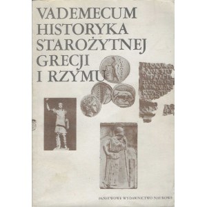 Vademecum des Historikers des antiken Griechenlands und Roms